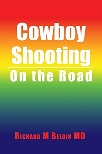 Cowboy Shooting: On the Road