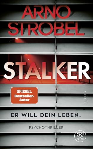 Stalker – Er will dein Leben.: Psychothriller | Limitierte Silber-Metallic-Folie in der ersten Auflage – das ideale Weihnachtsgeschenk für alle Thriller-Fans!