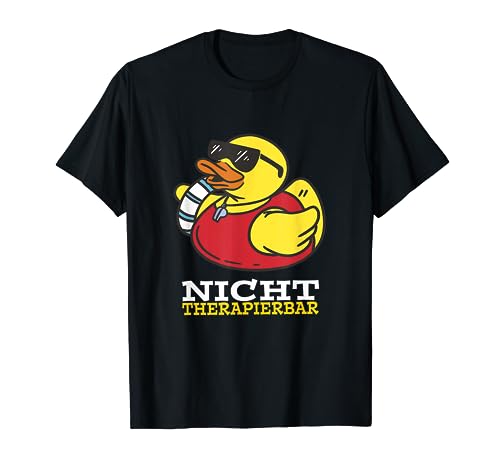 Nicht therapierbar Badeente Rettungsschwimmer Bademeister T-Shirt