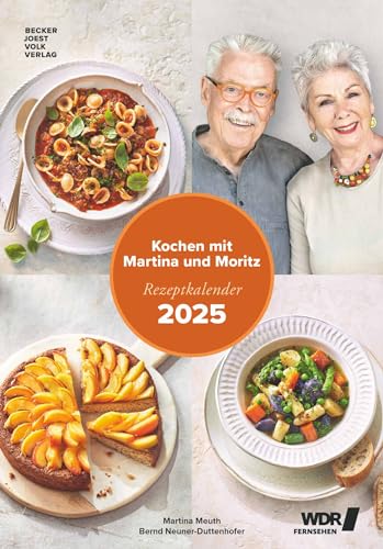 Kochen mit Martina und Moritz 2025 - schnell und einfach = einfach gut - Bild-Kalender 23,7x34 cm - Küchen-Kalender - gesunde Ernährung - mit 26 Rezepten - Wand-Kalender