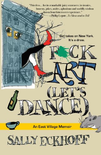 F*ck Art (Let's Dance) (English Edition)