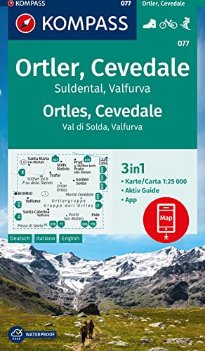 KOMPASS Wanderkarte 077 Ortler, Cevedale, Suldental, Valfurva / Ortles, Cevedale, Val di Solda, Valfura 1:25.000: 3in1 Wanderkarte mit Aktiv Guide ... in der KOMPASS-App. Fahrradfahren. Skitouren.